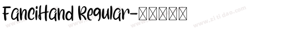 FanciHand Regular字体转换